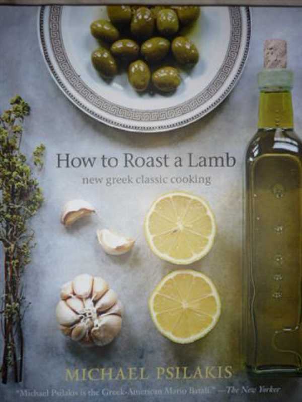How To Roast A Lamb By Michael Pslakis